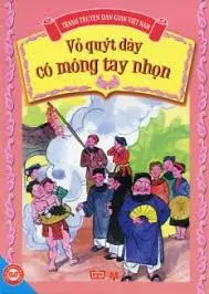 Truyện cười dân gian: Vỏ quýt dày móng tay nhọn