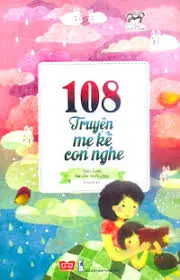 108 truyện mẹ kể con nghe