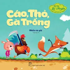 Cáo, thỏ, gà trống