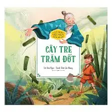 Cây tre trăm đốt