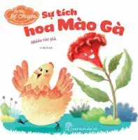 Sự tích hoa màu gà