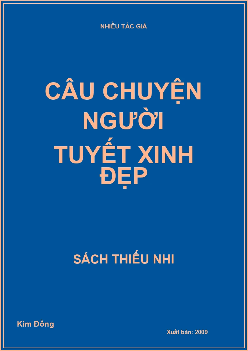 Câu chuyện người tuyết xinh đẹp