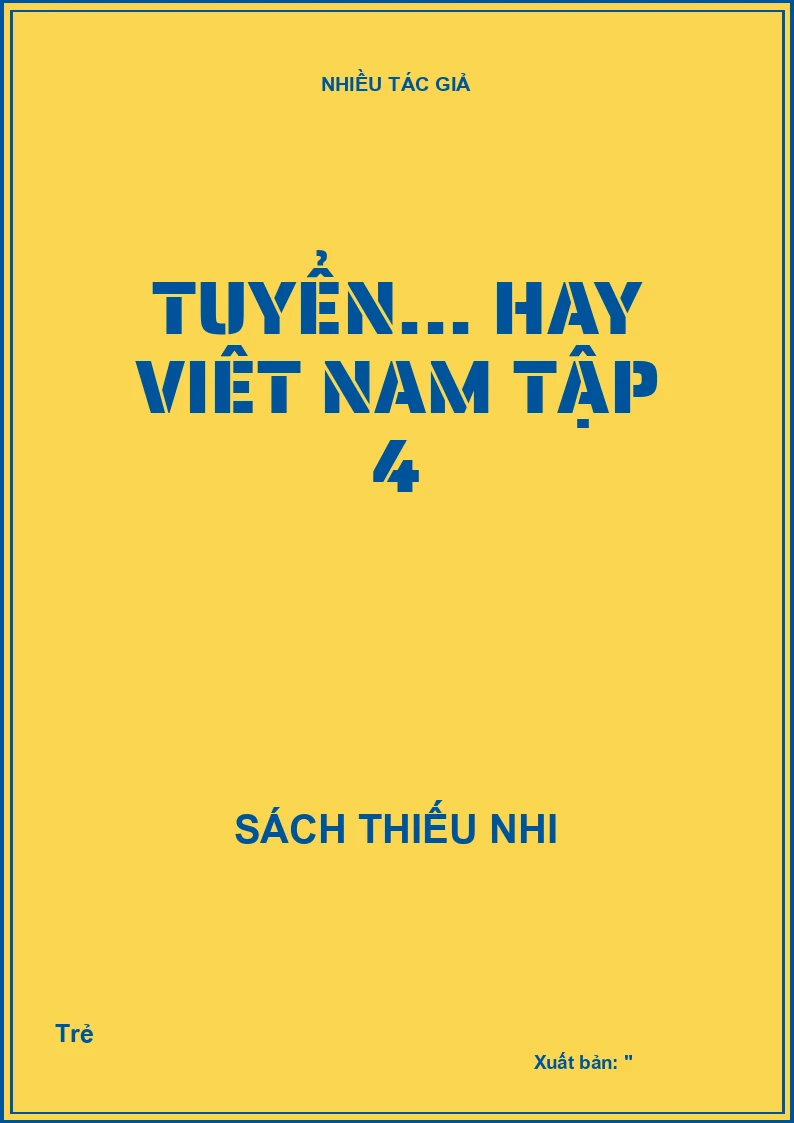 Tuyển... hay Viêt Nam tập 4