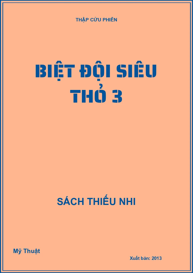 Biệt đội siêu thỏ 3