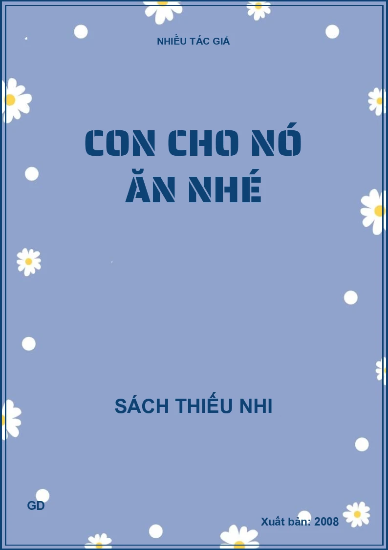 Con cho nó ăn nhé