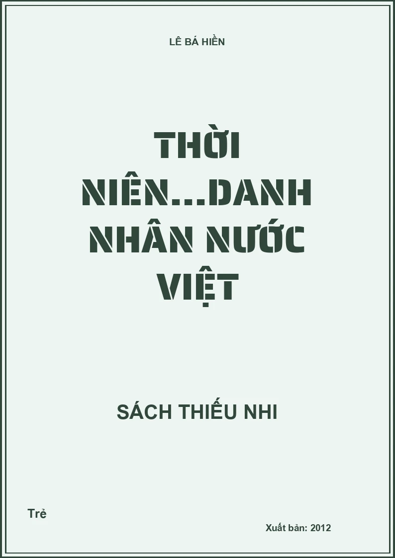 Thời niên...Danh nhân Nước Việt