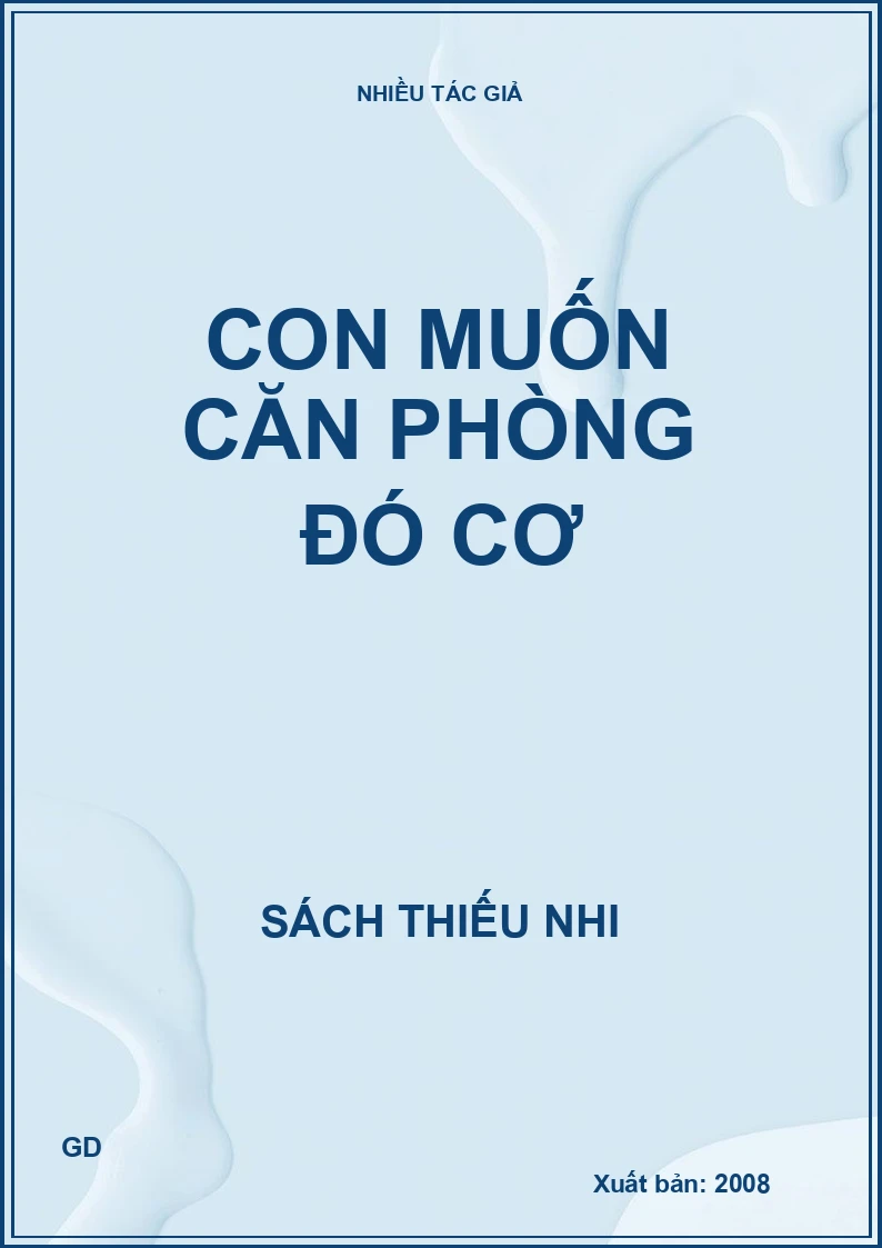 Con muốn căn phòng đó cơ