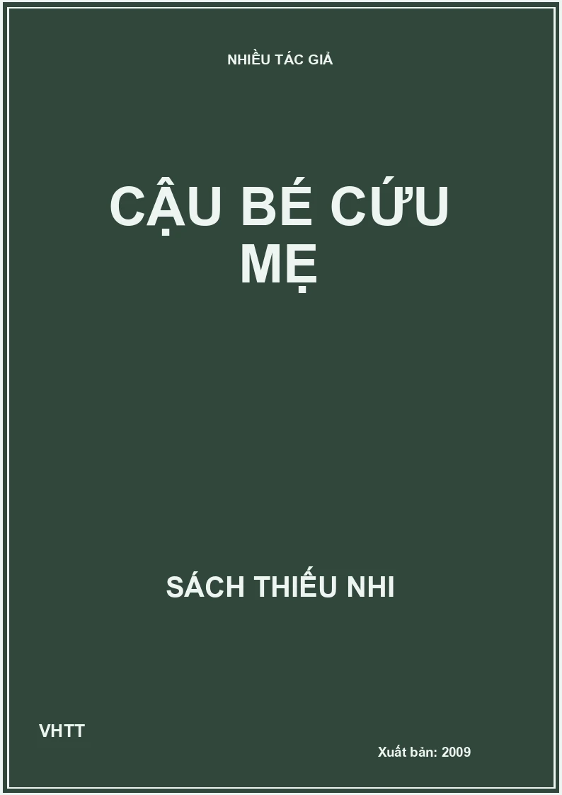 Cậu bé cứu mẹ