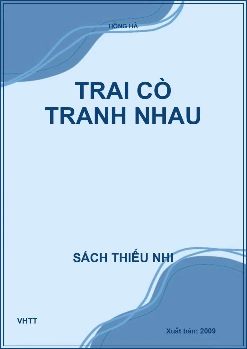 Trai cò tranh nhau
