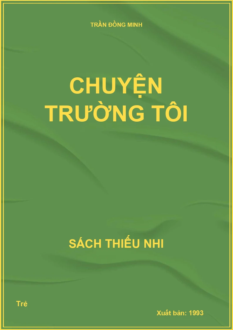 Chuyện trường tôi