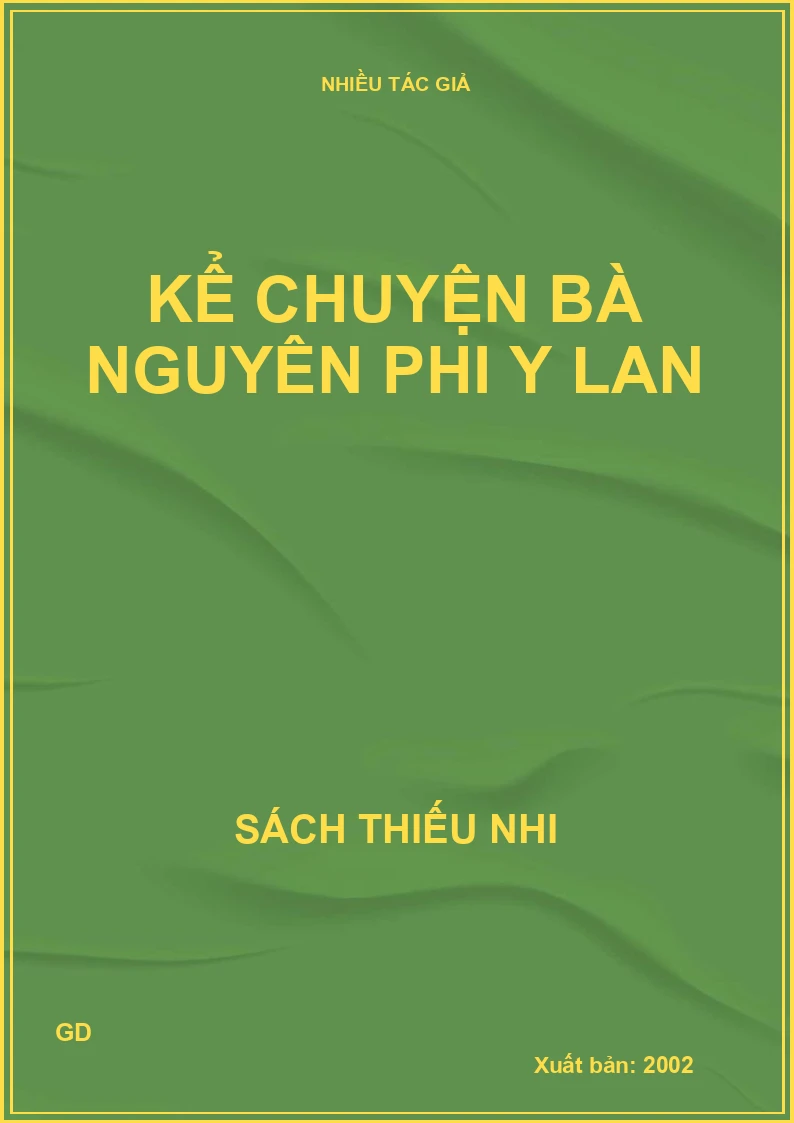 Kể chuyện bà Nguyên Phi Y Lan