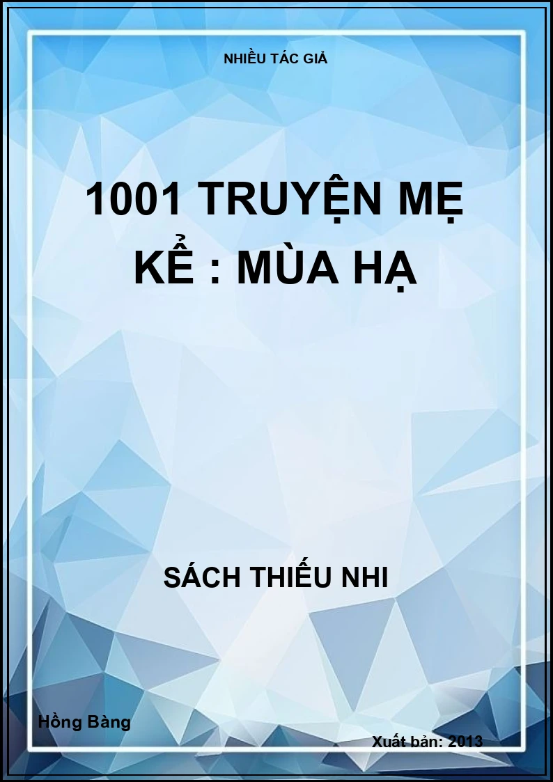 1001 truyện mẹ kể : Mùa hạ