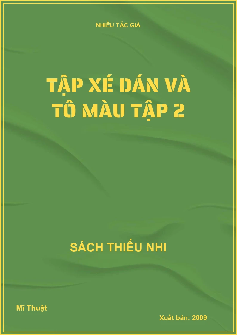 Tập xé dán và tô màu tập 2