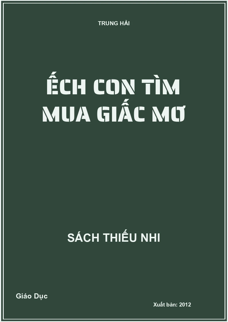 Ếch con tìm mua giấc mơ