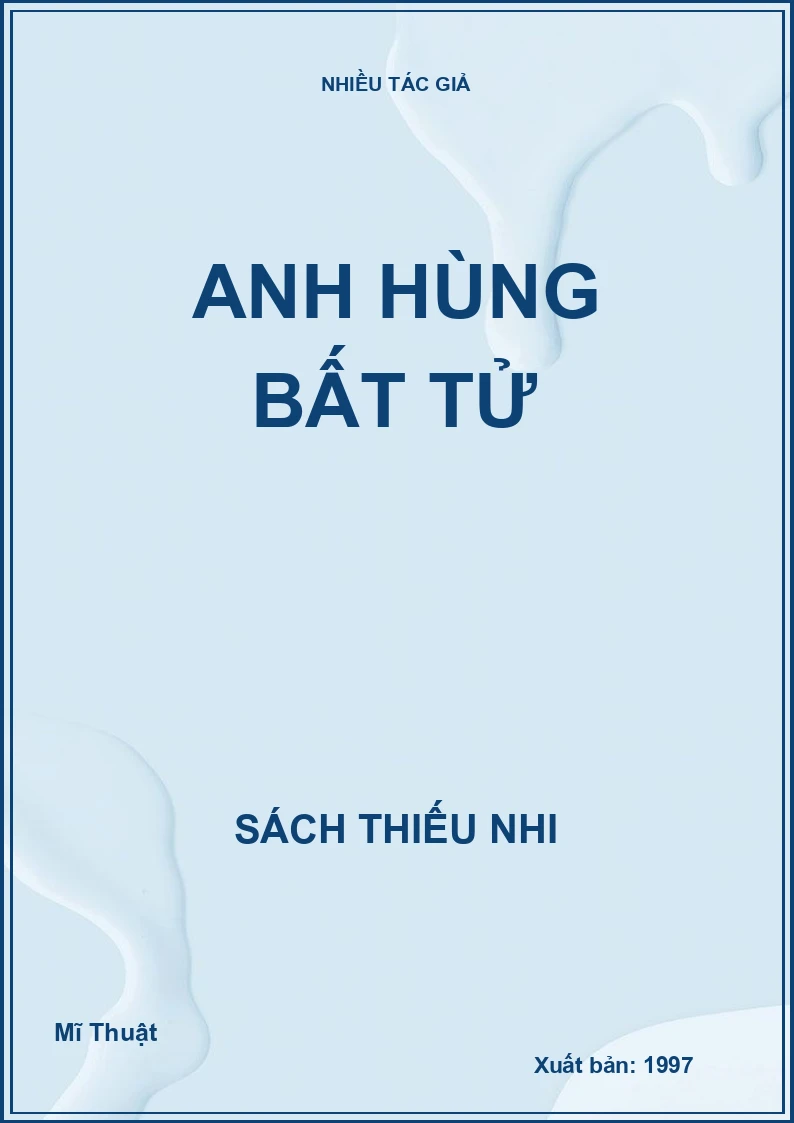 Anh hùng bất tử