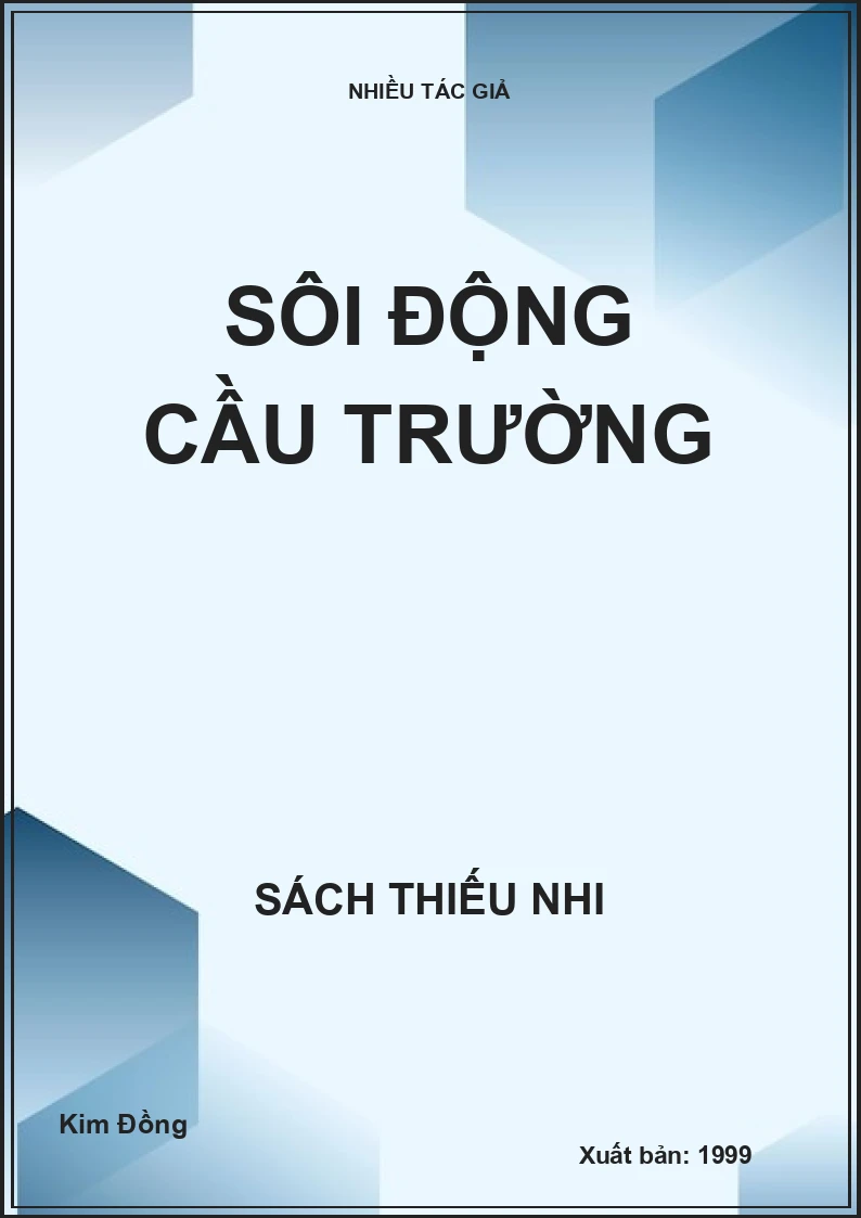 Sôi động cầu trường