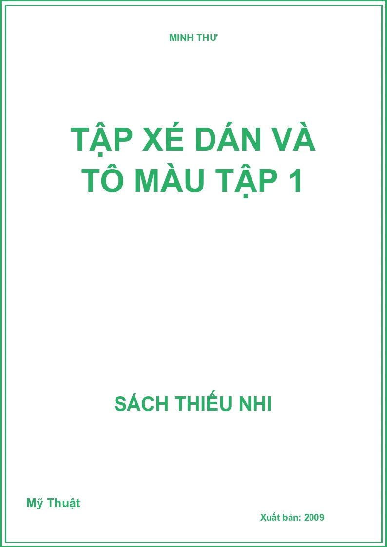 Tập xé dán và tô màu tập 1