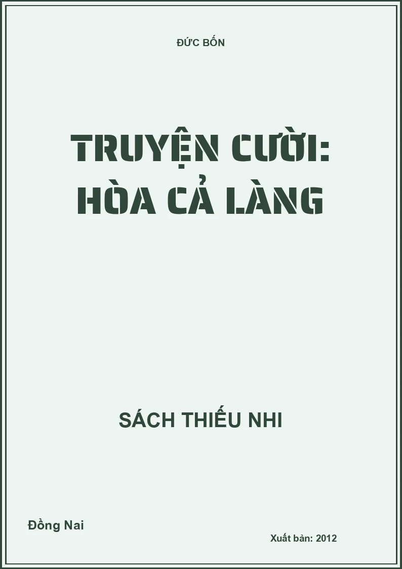Truyện cười: Hòa cả làng