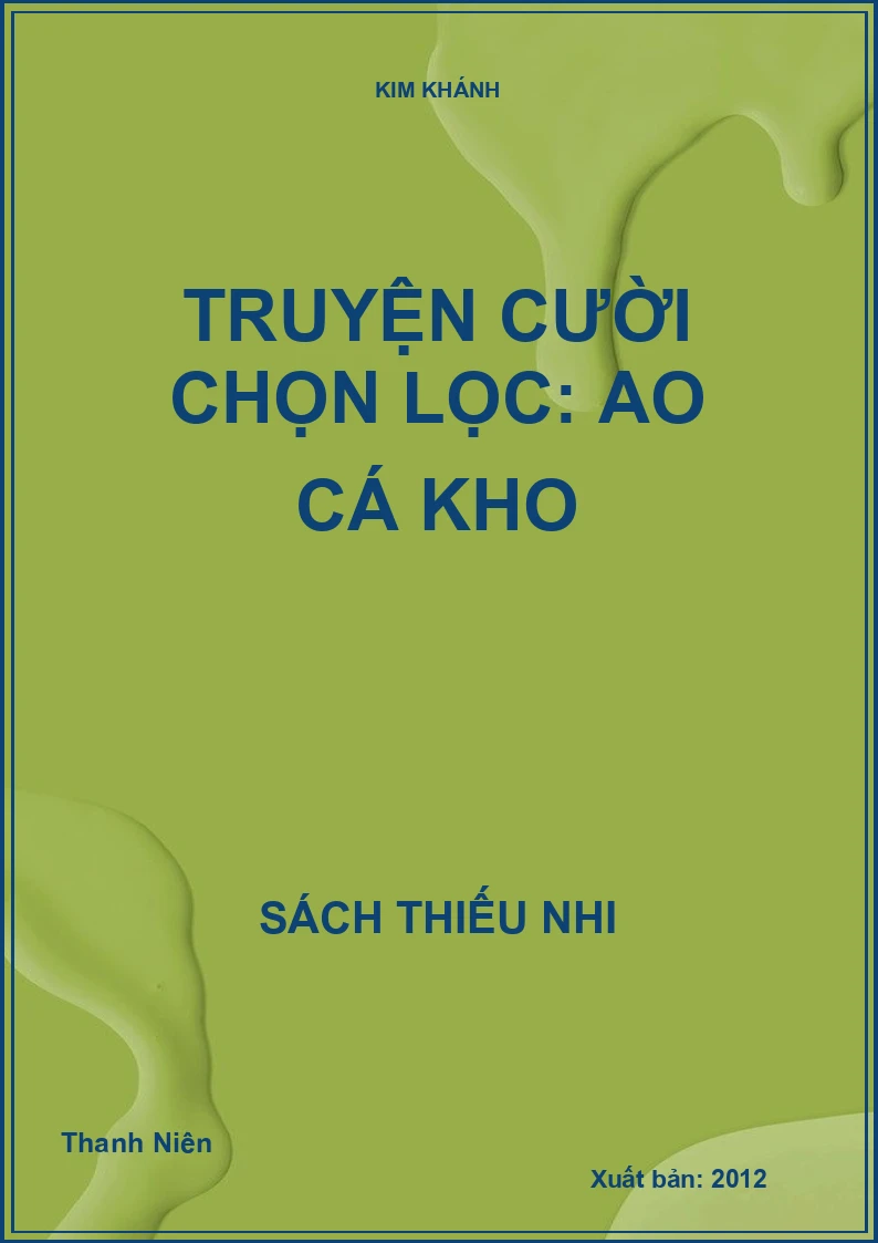 Truyện cười chọn lọc: Ao cá kho
