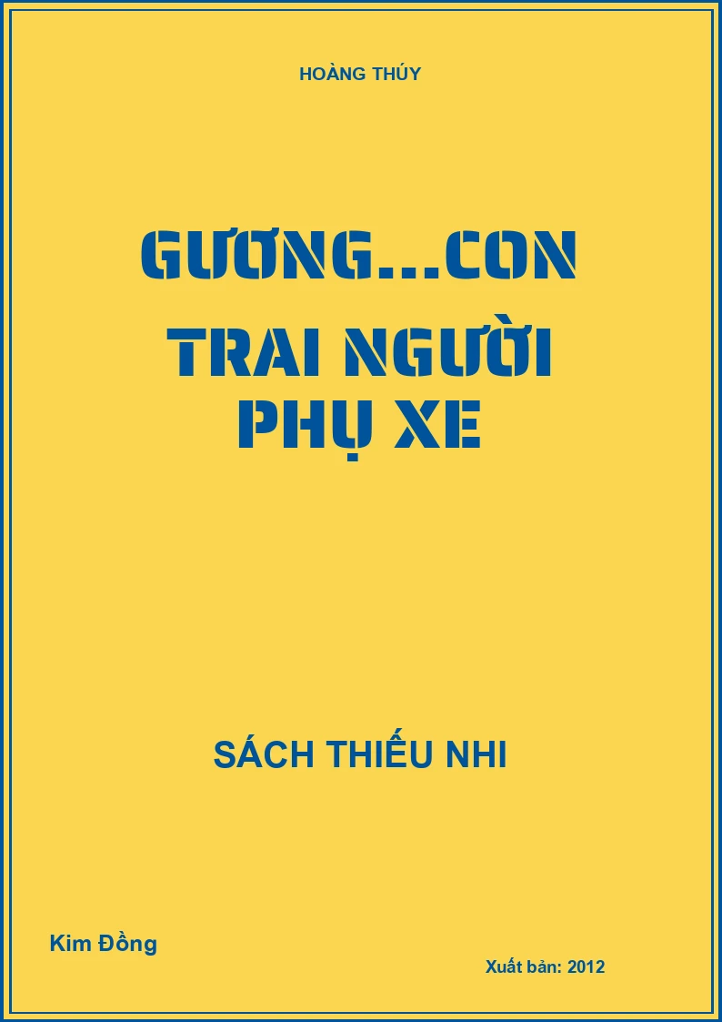 Gương...Con trai người phụ xe