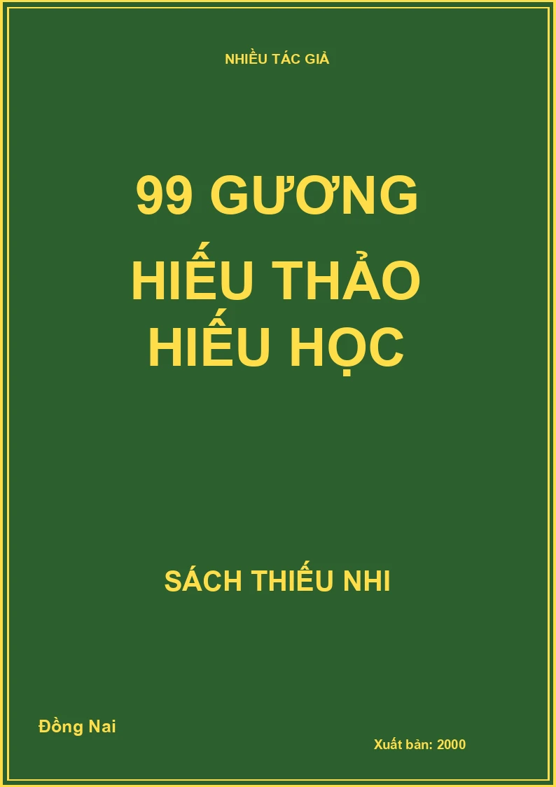 99 Gương hiếu thảo hiếu học