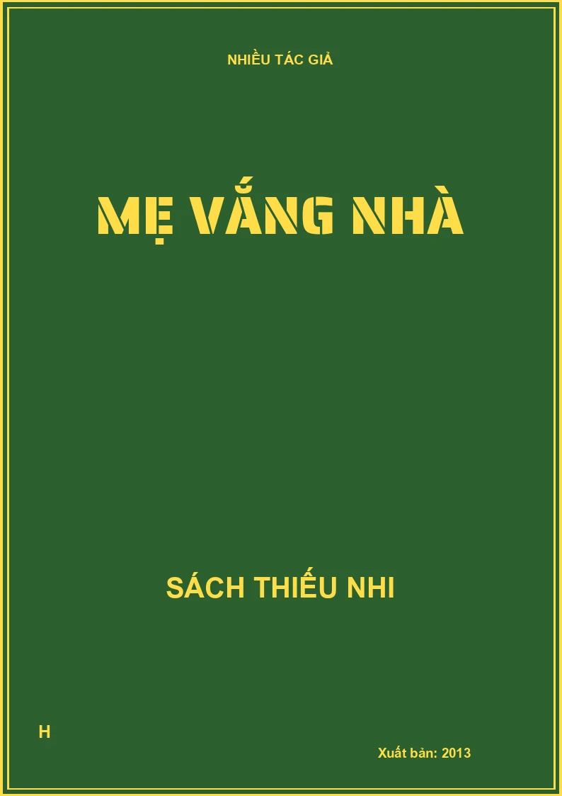 Mẹ vắng nhà