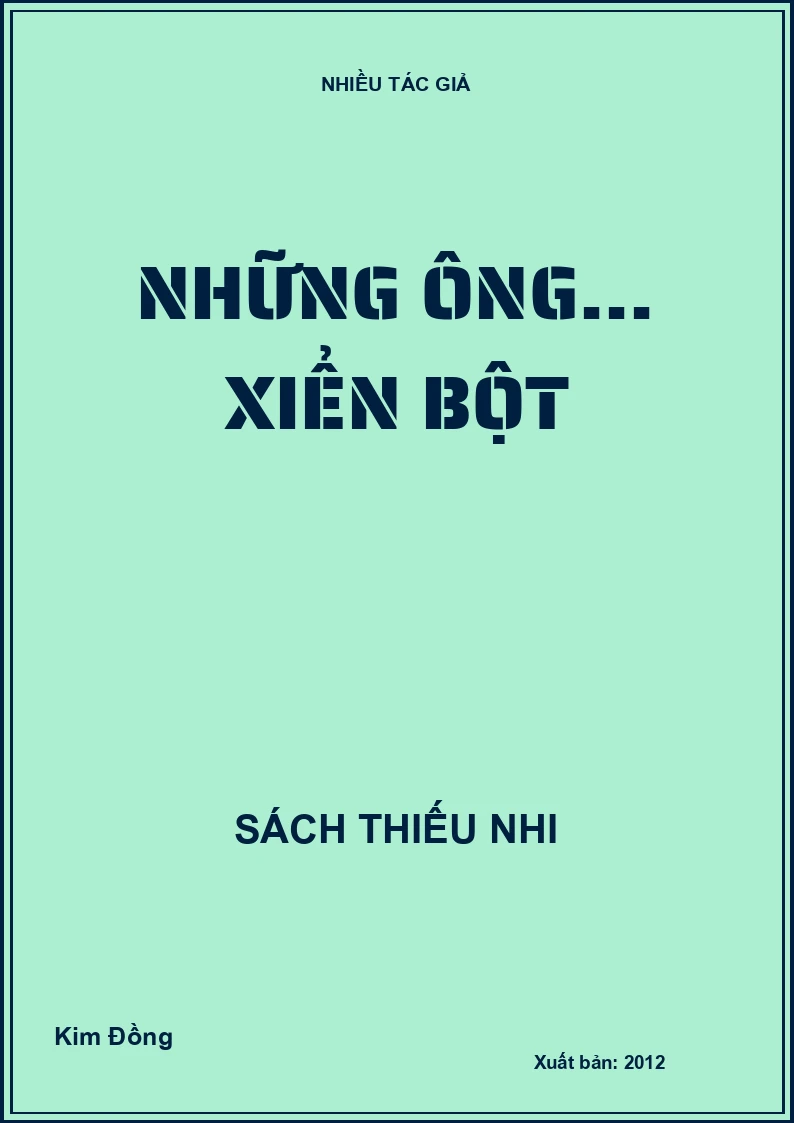 Những ông... Xiển bột