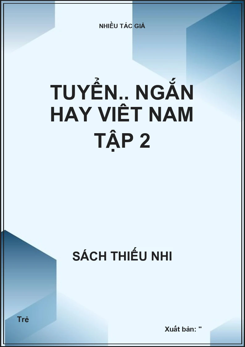 Tuyển.. ngắn hay Viêt Nam tập 2