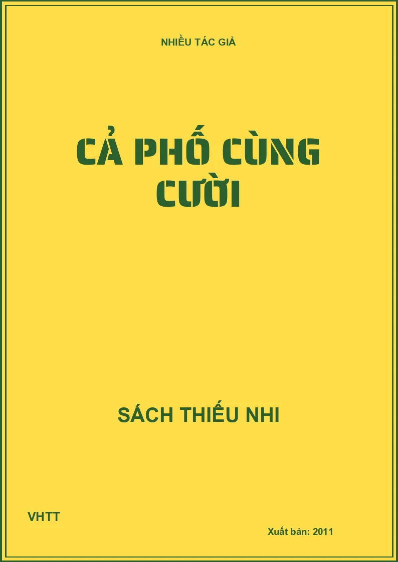 Cả phố cùng cười