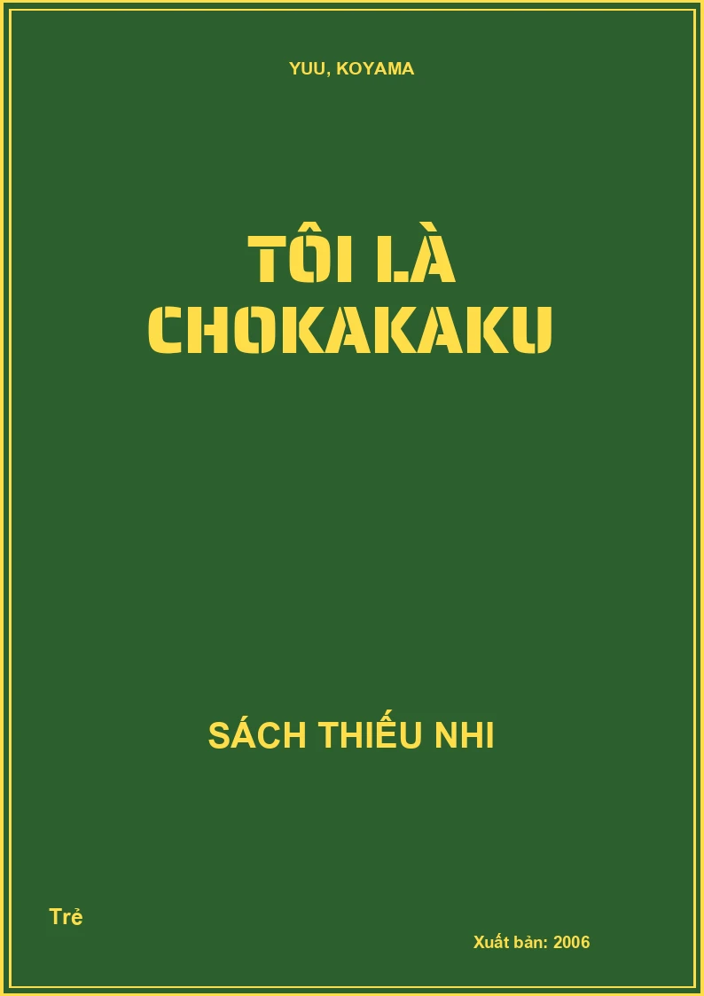 Tôi là Chokakaku
