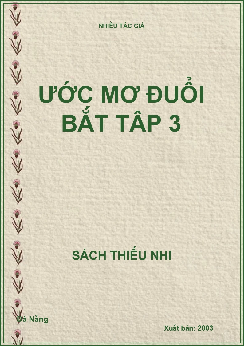 Ước mơ đuổi bắt tâp 3