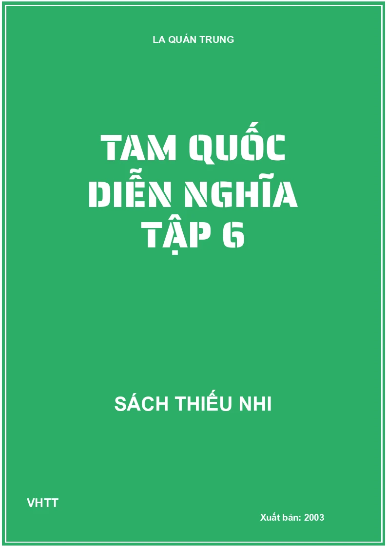 Tam quốc diễn nghĩa tập 6