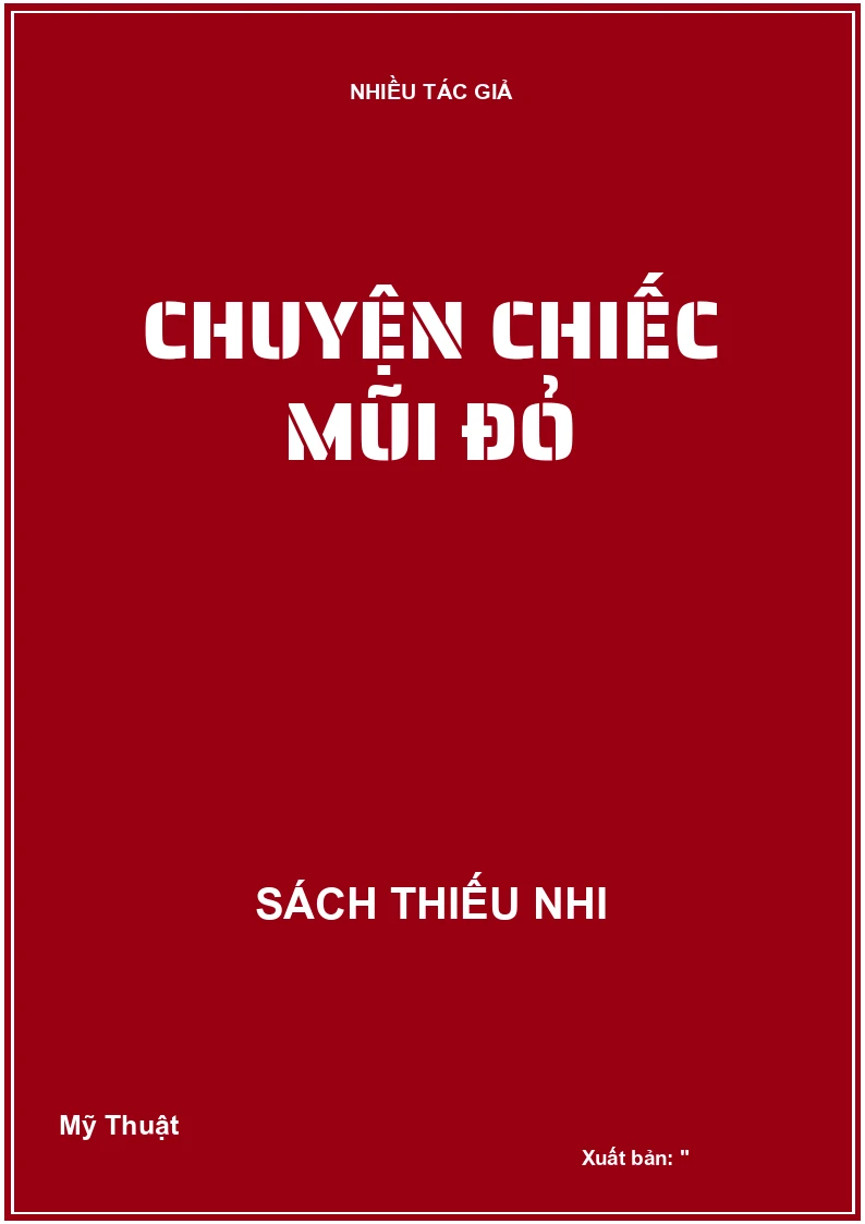 Chuyện chiếc mũi đỏ