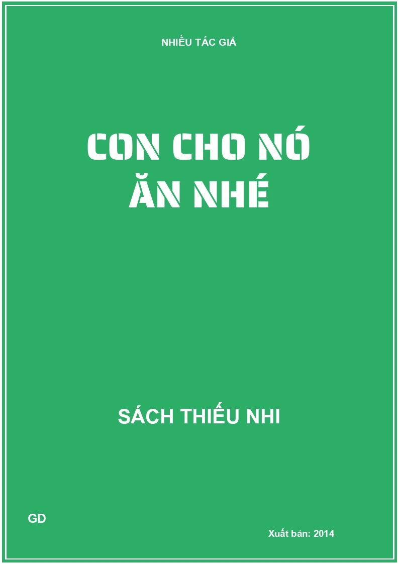 Con cho nó ăn nhé
