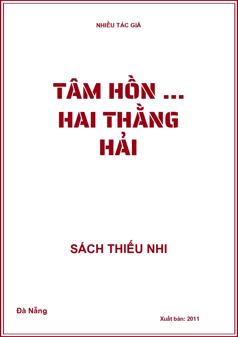 Tâm hồn ... Hai thằng Hải