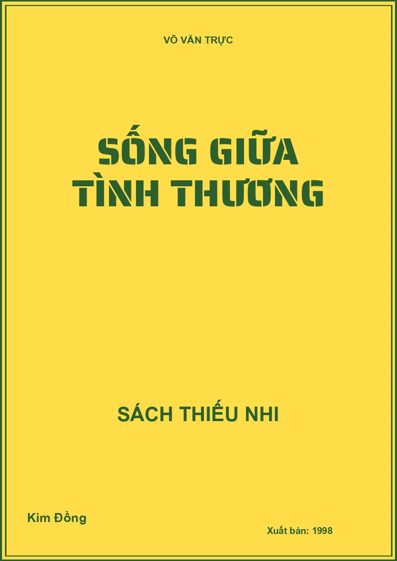 Sống giữa tình thương