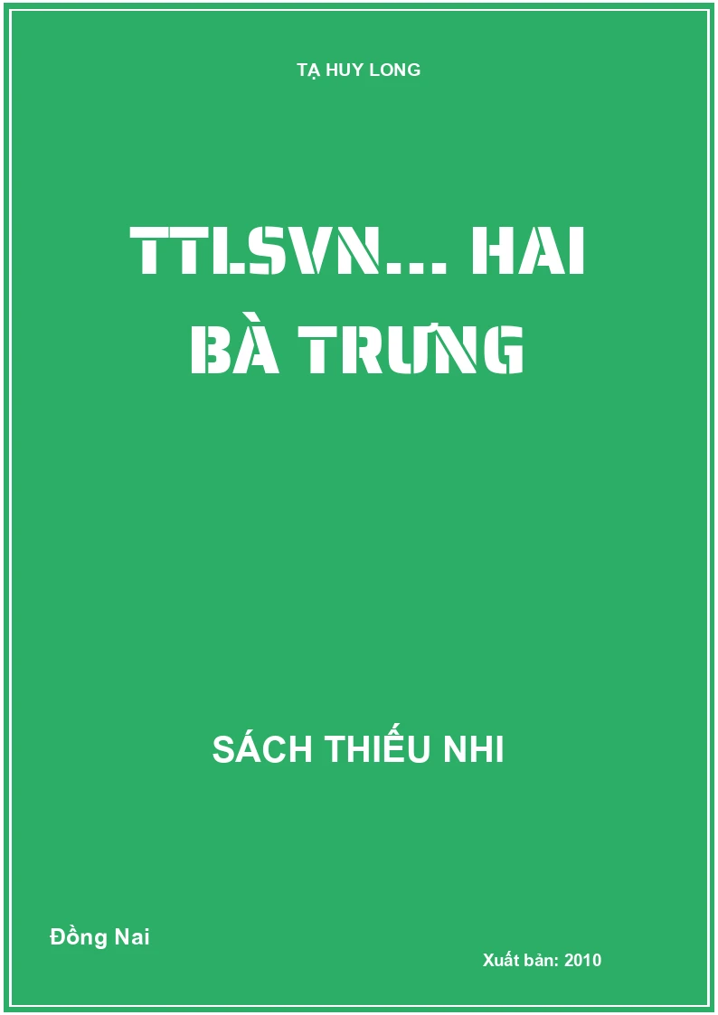 TTLSVN... Hai Bà Trưng