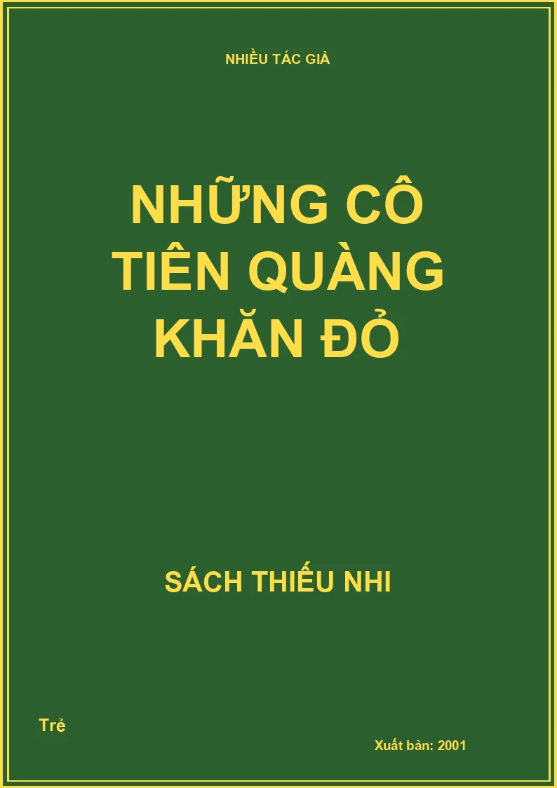 Những cô tiên quàng khăn đỏ