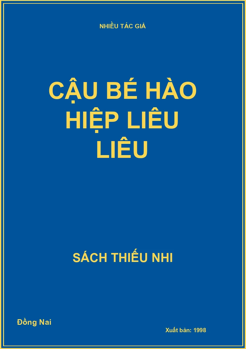 Cậu bé hào hiệp liêu liêu