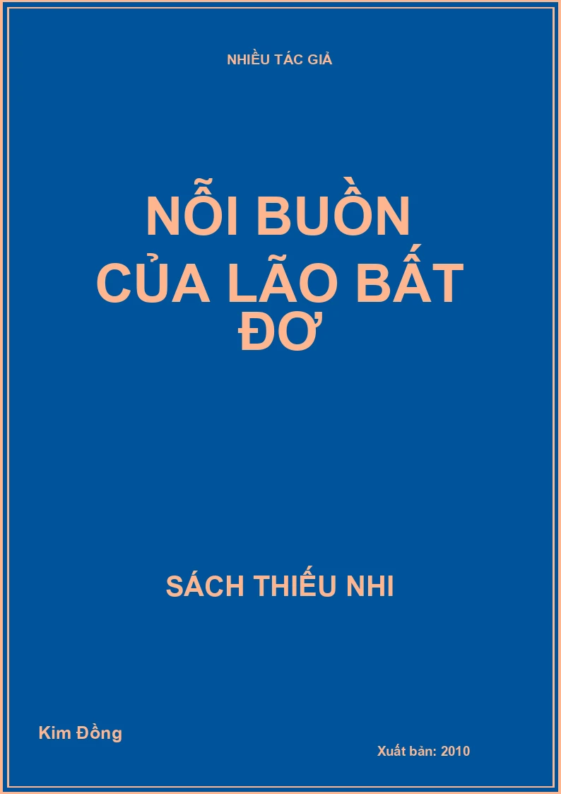 Nỗi buồn của Lão Bất đơ
