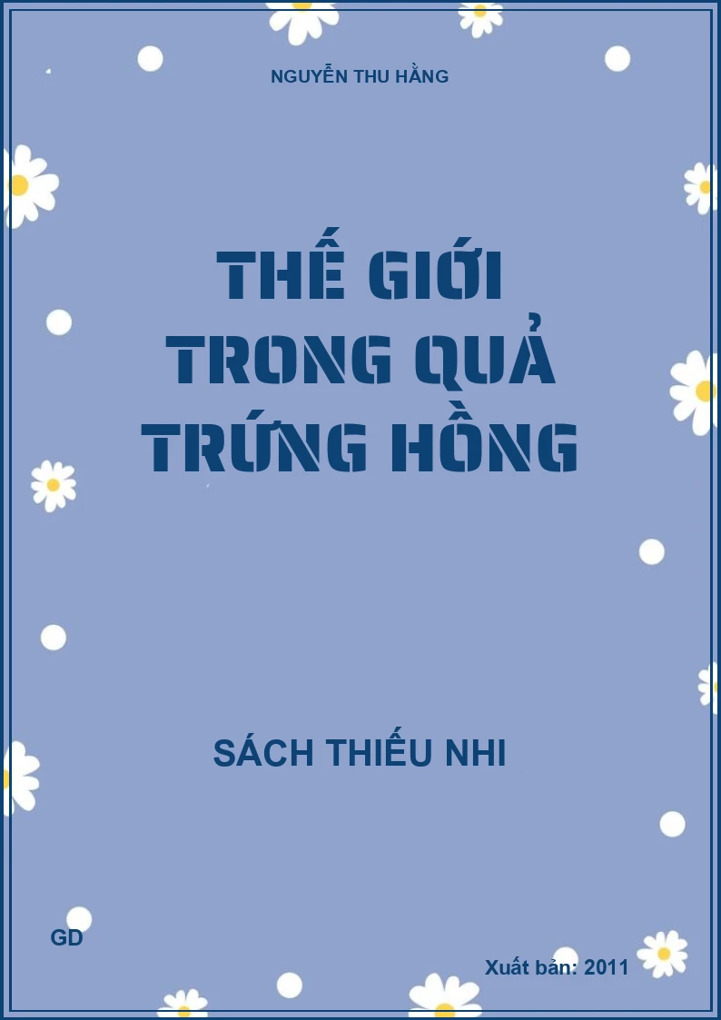 Thế giới trong quả trứng hồng