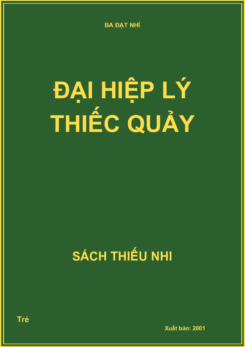 Đại hiệp lý thiếc quảy