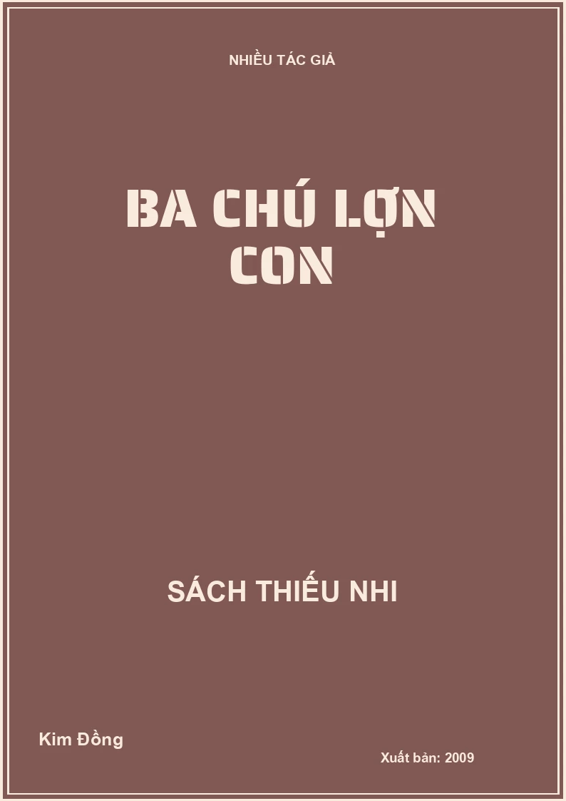 Ba chú lợn con