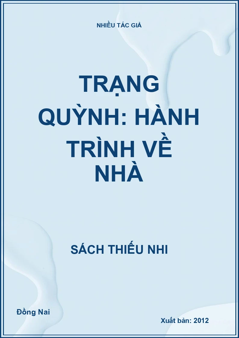 Trạng Quỳnh: Hành trình về nhà