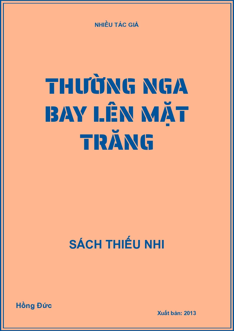Thường Nga bay lên mặt trăng