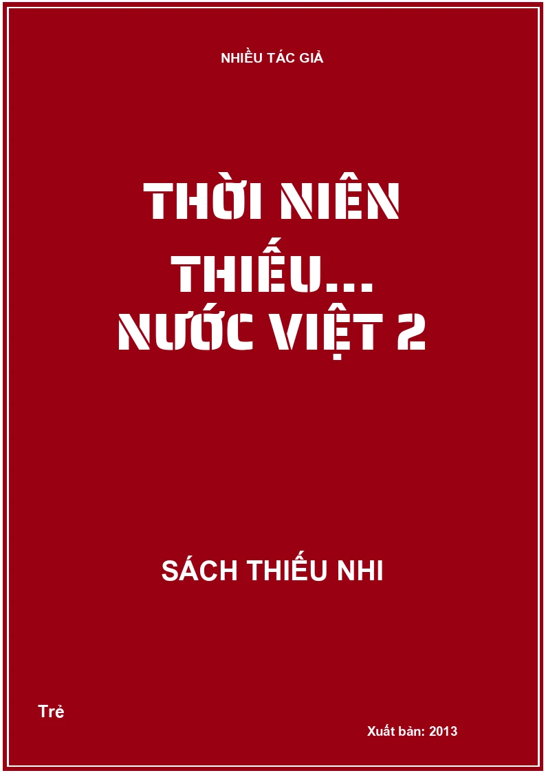 Thời niên thiếu... nước Việt 2