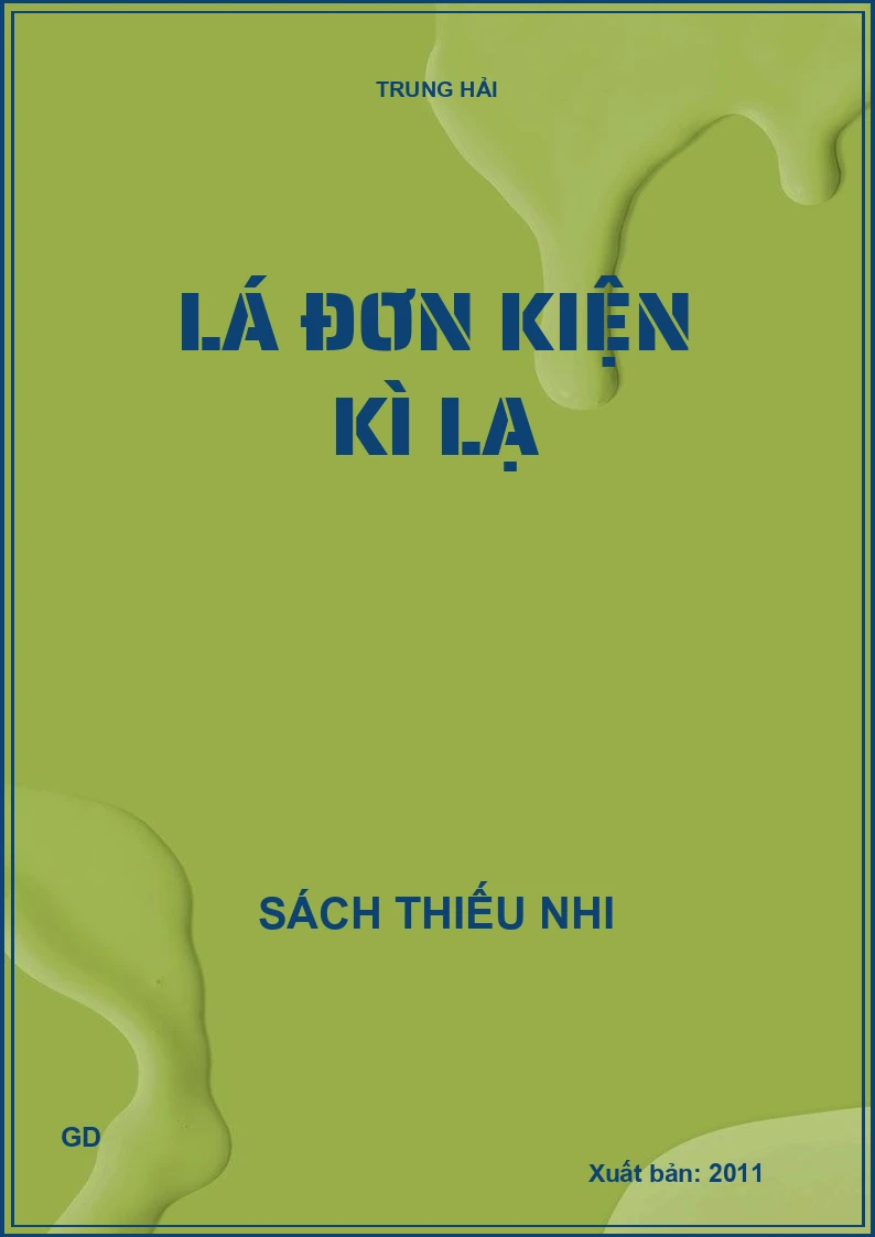 Lá đơn kiện kì lạ