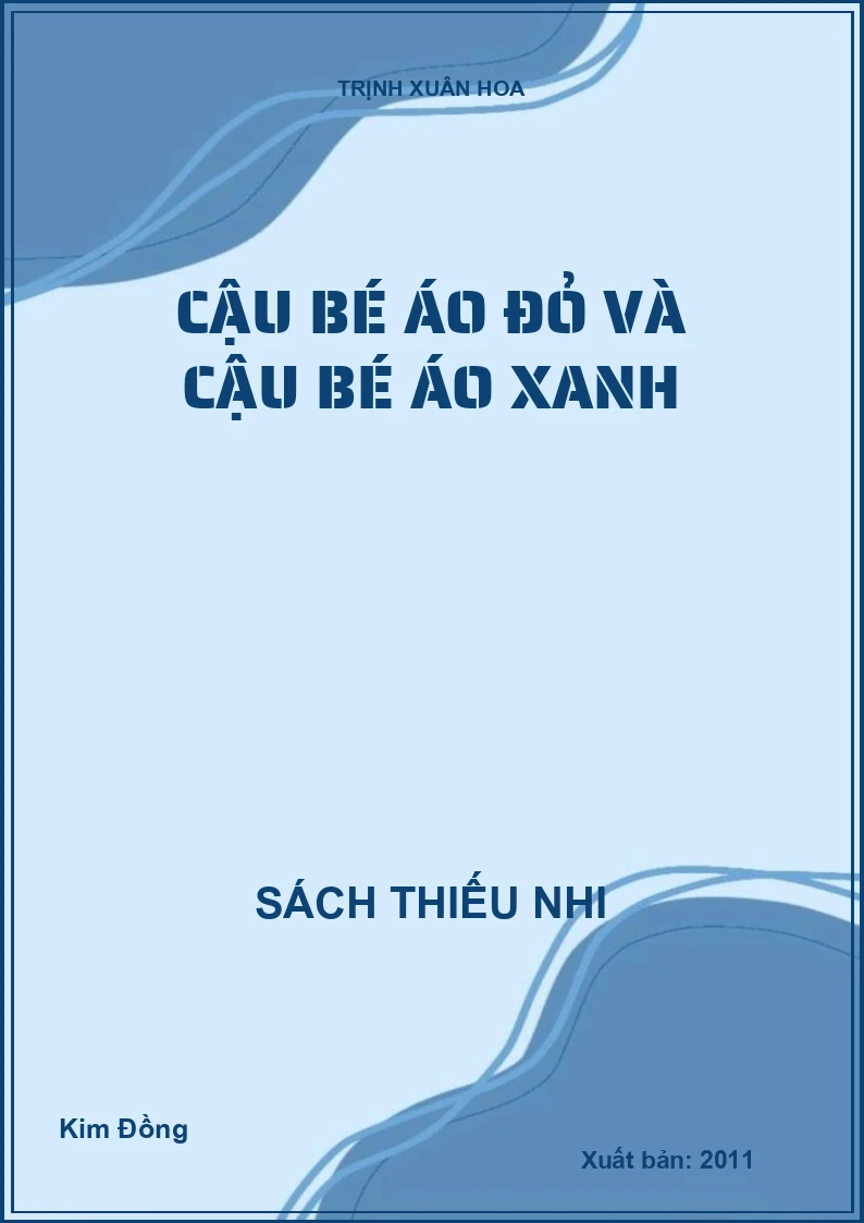Cậu bé áo đỏ và cậu bé áo xanh