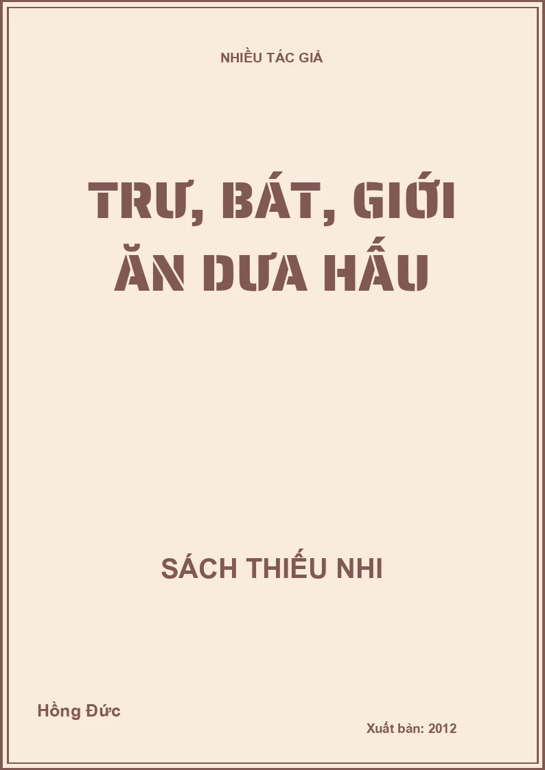 Trư, Bát, Giới ăn dưa hấu