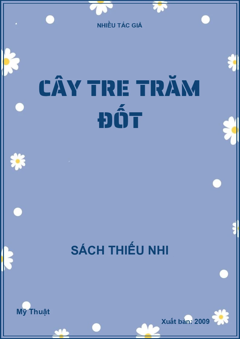 Cây tre trăm đốt